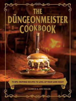 cover image of The Düngeonmeister Cookbook